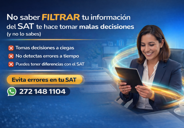Imagen promocional de una contadora revisando información fiscal en una tablet, con mensaje sobre cómo filtrar datos del SAT para evitar errores, diferencias fiscales y tomar mejores decisiones en la empresa.