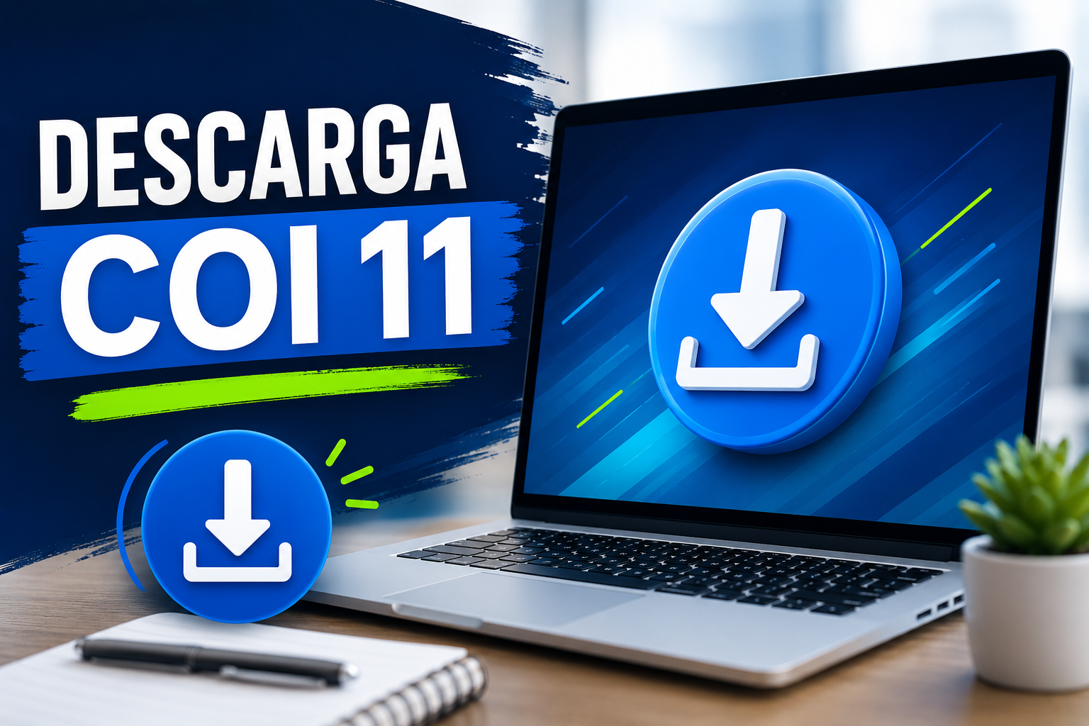 Imagen destacada para artículo sobre la descarga de Aspel COI 11. La composición muestra una laptop moderna con un ícono de descarga de gran tamaño en pantalla, acompañada por un mensaje breve y de alto impacto que comunica la acción principal. El diseño utiliza tonos azules con acentos verdes, mantiene un estilo limpio y profesional, y está optimizado para atraer clics en WordPress y motores de búsqueda sin saturar la imagen con texto o elementos visuales innecesarios.